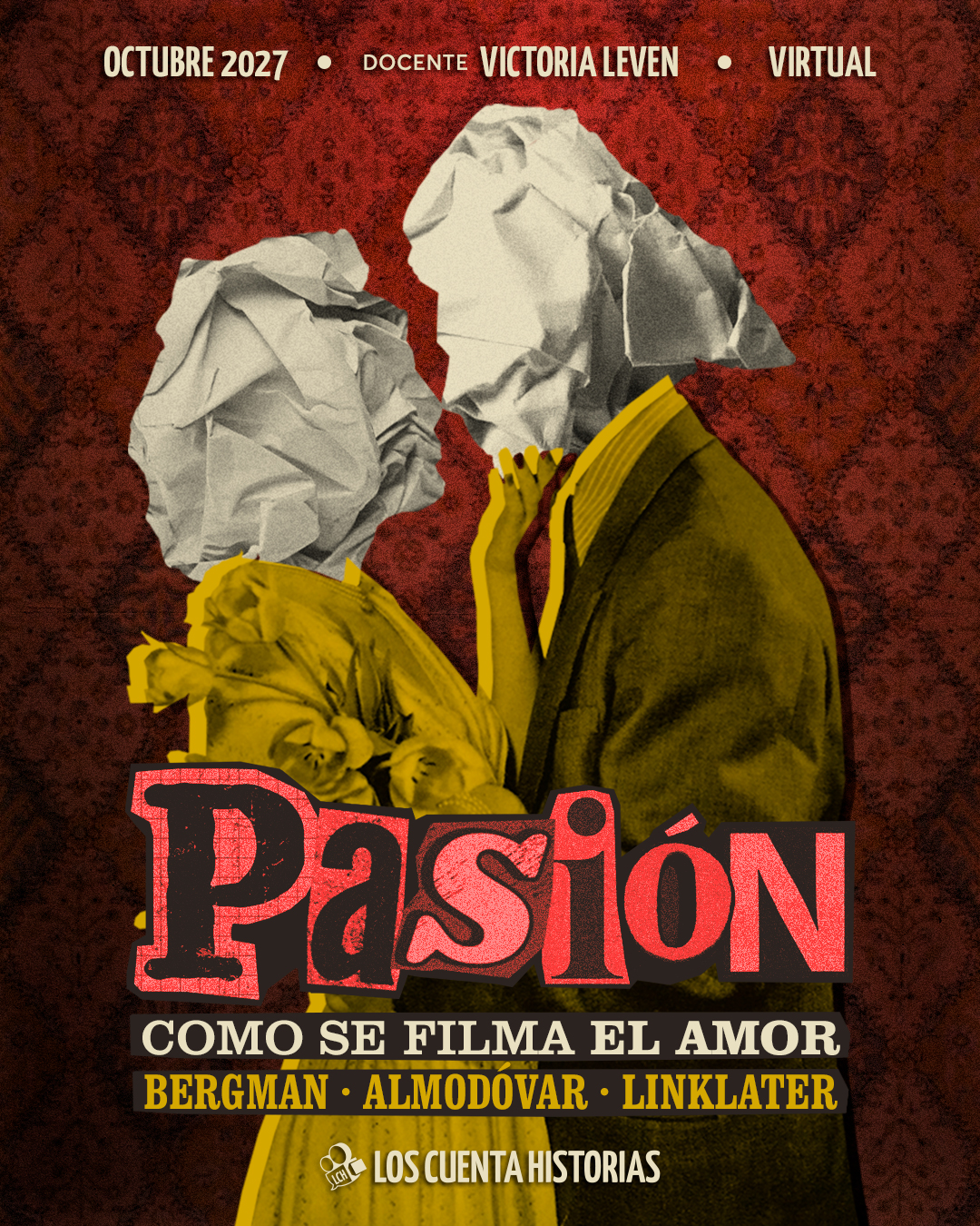 PASIÓN: Cómo se filma el amor